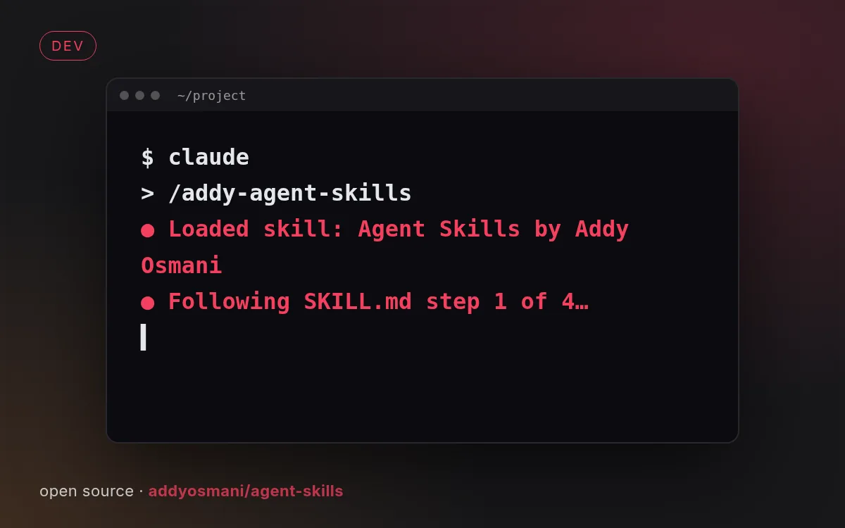 Agent Skills by Addy Osmani